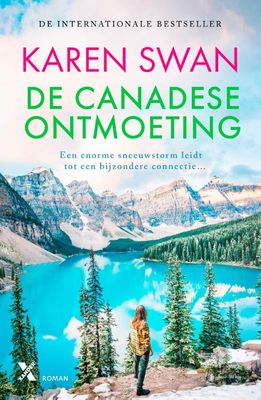 !! De Canadese ontmoeting - Karen Swan