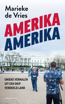 Amerika Amerika - Marieke de Vries