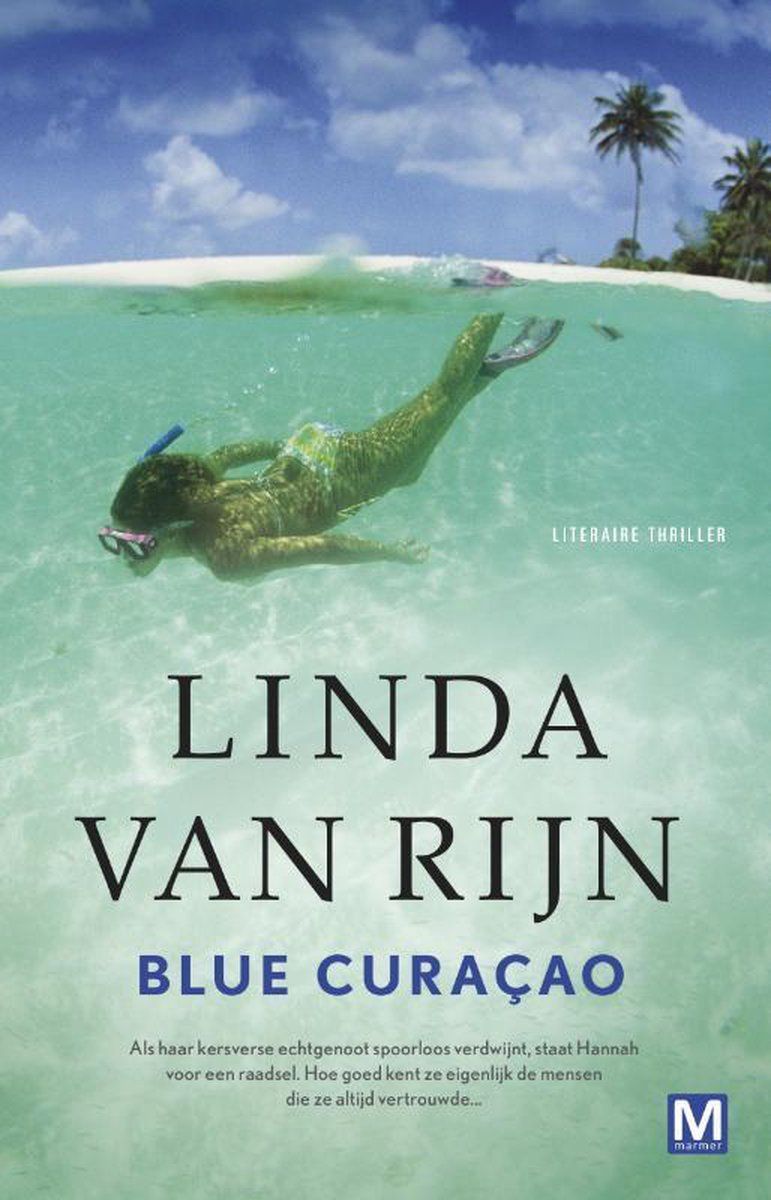 Blue Curacao - Linda van Rijn