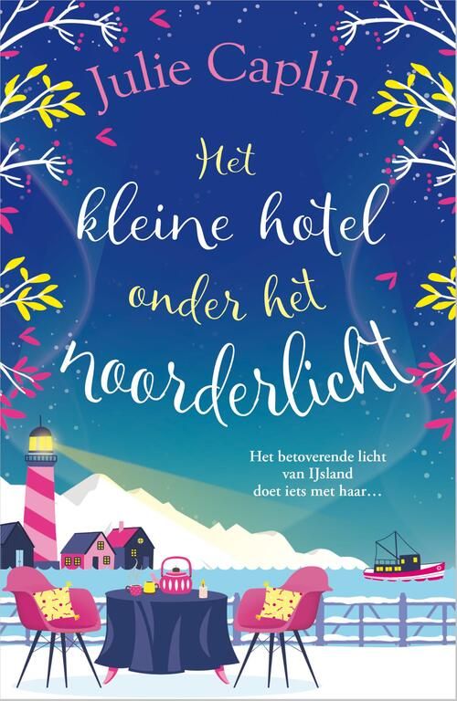 Het kleine hotel onder het noorderlicht - Julie Caplin