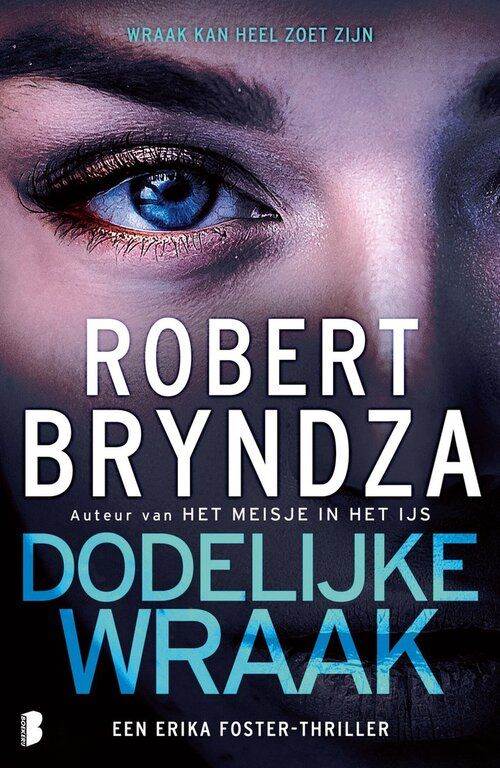 Dodelijke wraak - Robert Bryndza
