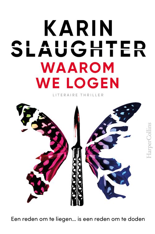 Waarom we logen - Karin Slaughter