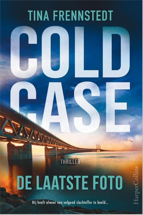 Cold Case 4 - De laatste foto - Tina Frennstedt