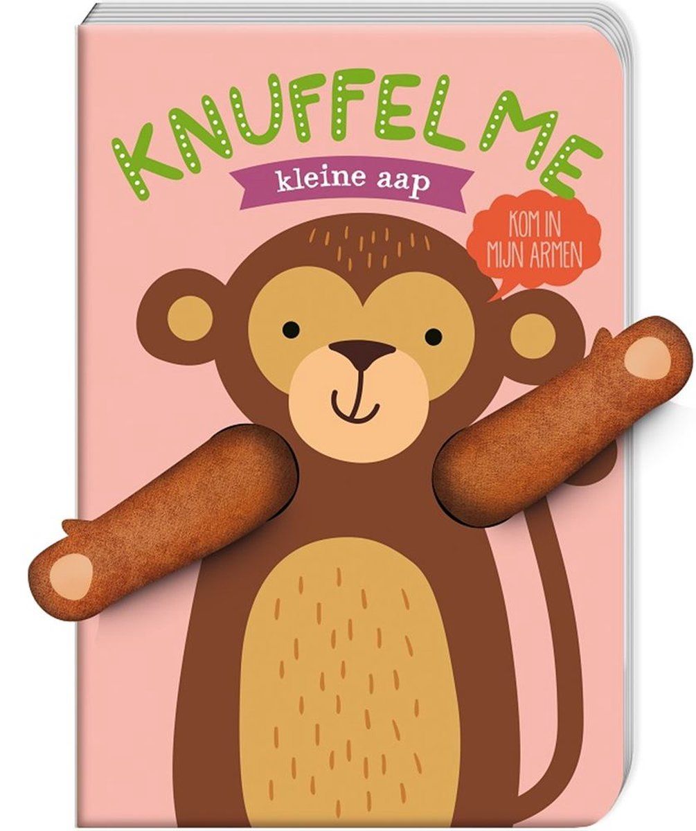 Knuffel me kleine aap - Tanja Louwers