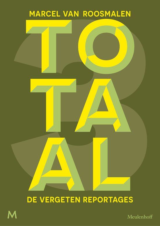Totaal 3 - Marcel van Roosmalen