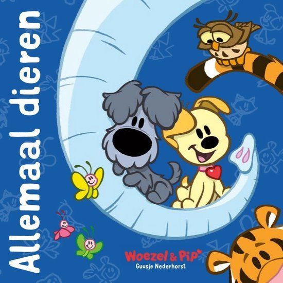Allemaal dieren - Woezel &amp; Pip
