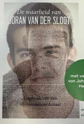 !! De eigen waarheid van Joran van der Sloot