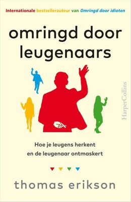 Omringd door leugenaars - Thomas Erikson