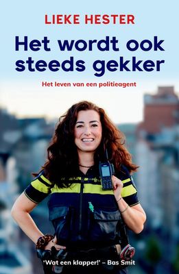 Het wordt ook steeds gekker - Lieke Hester