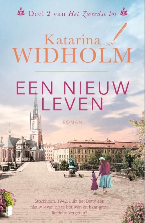 Een nieuw leven - Katarina Widholm