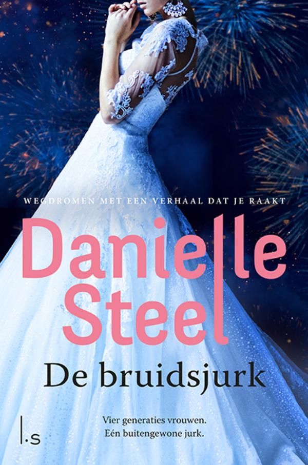 De bruidsjurk - Danielle Steel (actie prijs)