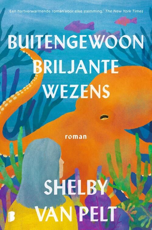 Buitengewoon briljante wezens - Shelby Van Pelt
