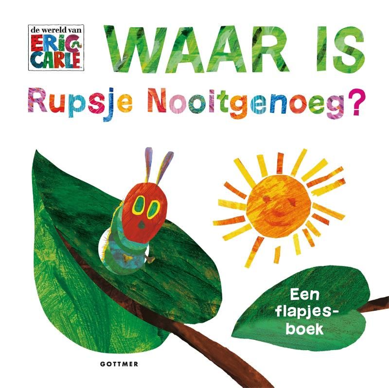 Waar is Rupsje Nooitgenoeg? - Eric Carle
