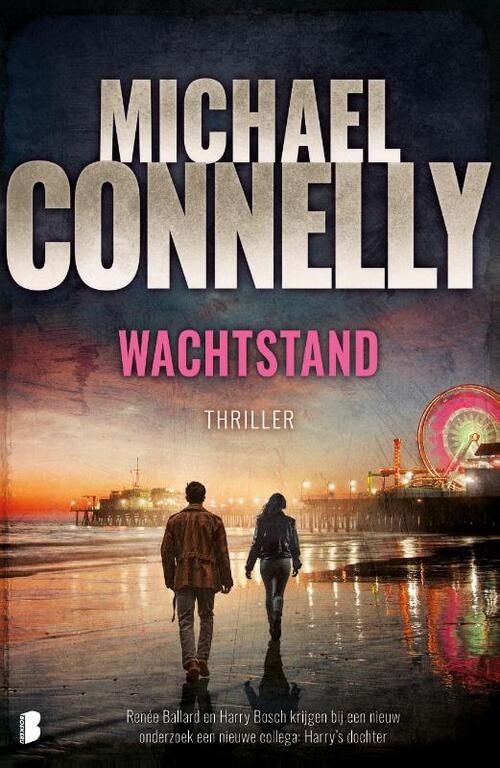 Wachtstand - Michael Connelly