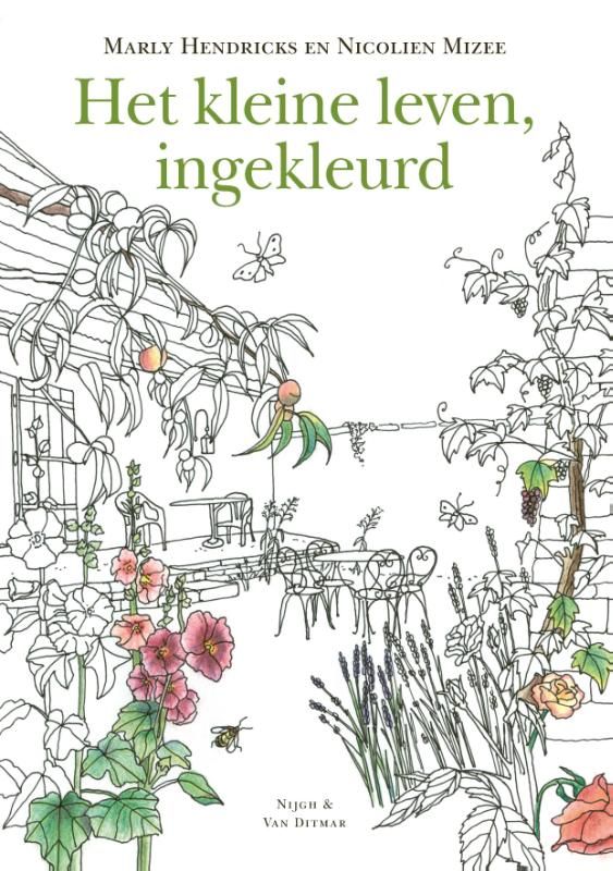 Het kleine leven  ingekleurd - Nicolien Mizee