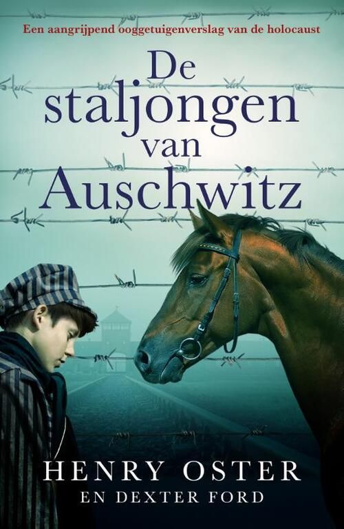 De staljongen van Auschwitz - Henry Oster