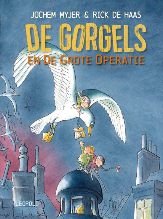 De Gorgels en de grote operatie - Deel 3 -  Jochem Myjer