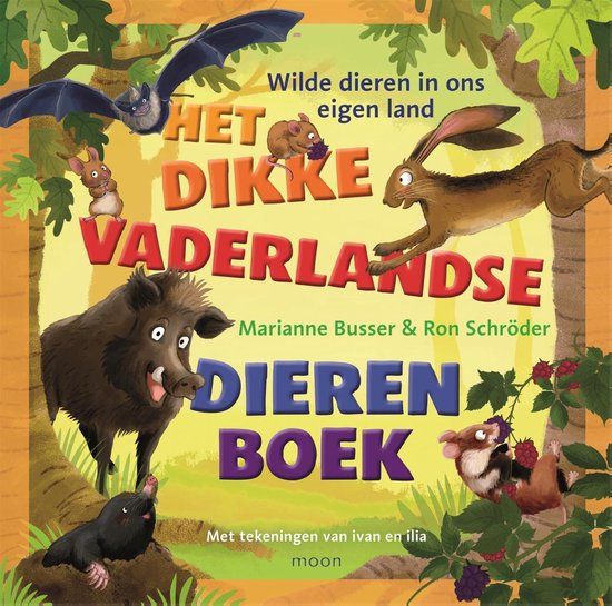 Het dikke vaderlandse dierenboek - Marianne Busser