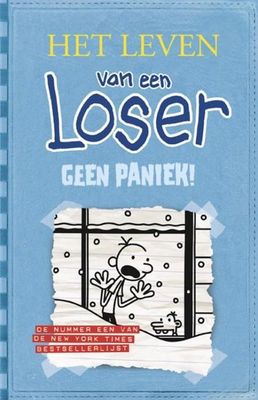 Het leven van een Loser 6 - Geen paniek!
