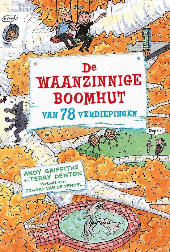De waanzinnige boomhut van 78 verdiepingen - Deel 6