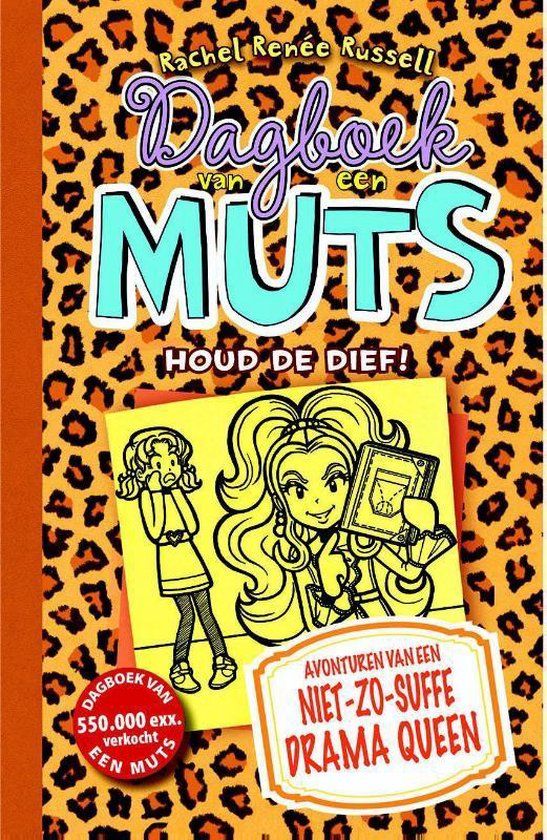 Dagboek van een muts 9 - Houd de dief!