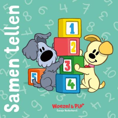 Woezel &amp; Pip - Samen tellen - Guusje Nederhorst