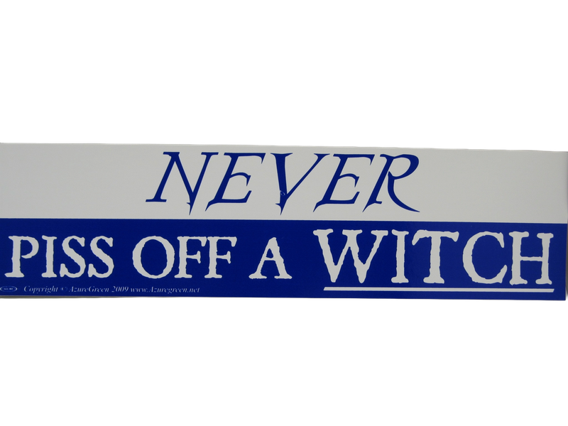 Never Piss Off A Witch Sticker