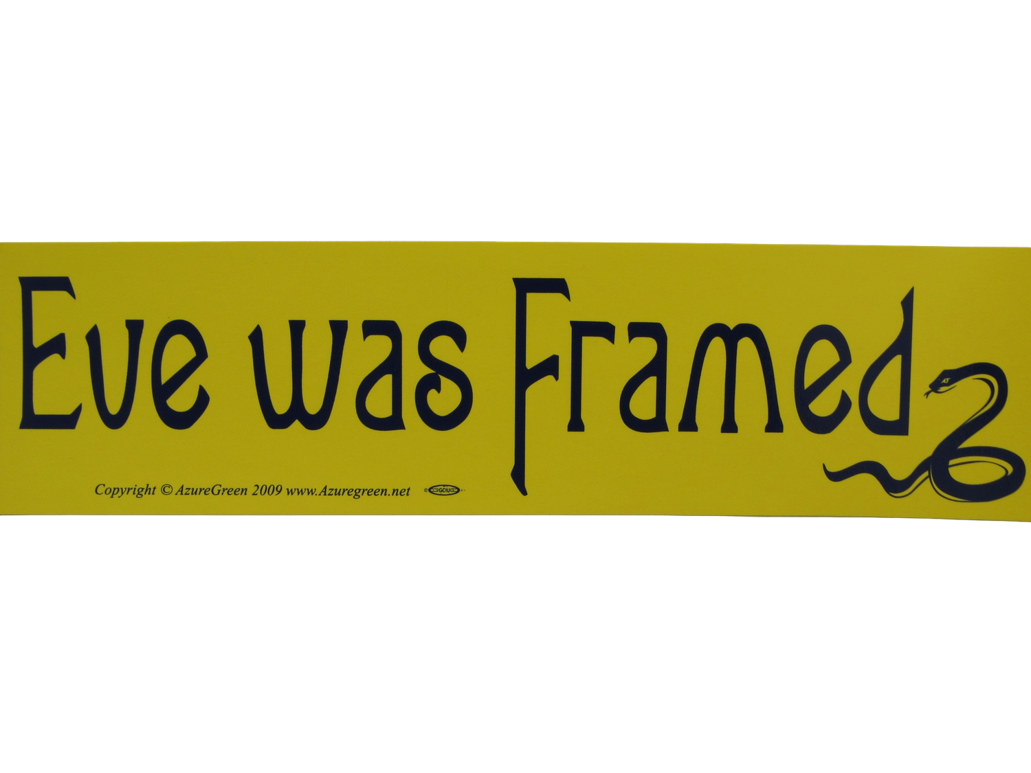 Eve was Framed Sticker