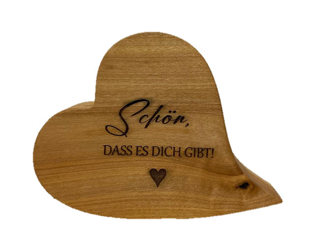 Holzherz mit der Gravur: Schön, dass es dich gibt