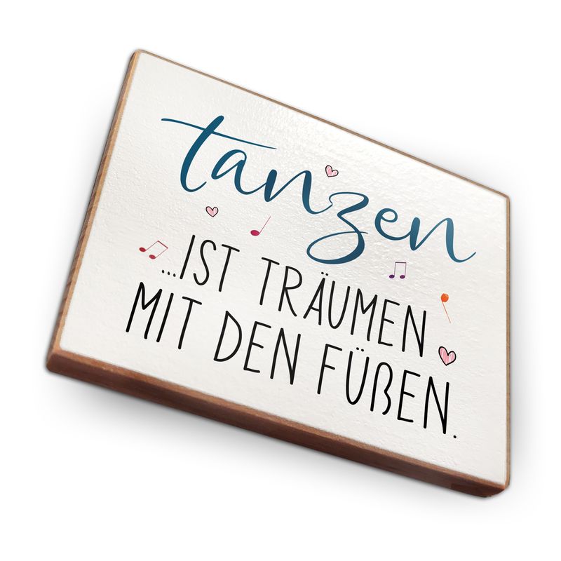 Kühlschrankmagnet aus Buchenholz - Tanzen ist traeumen
