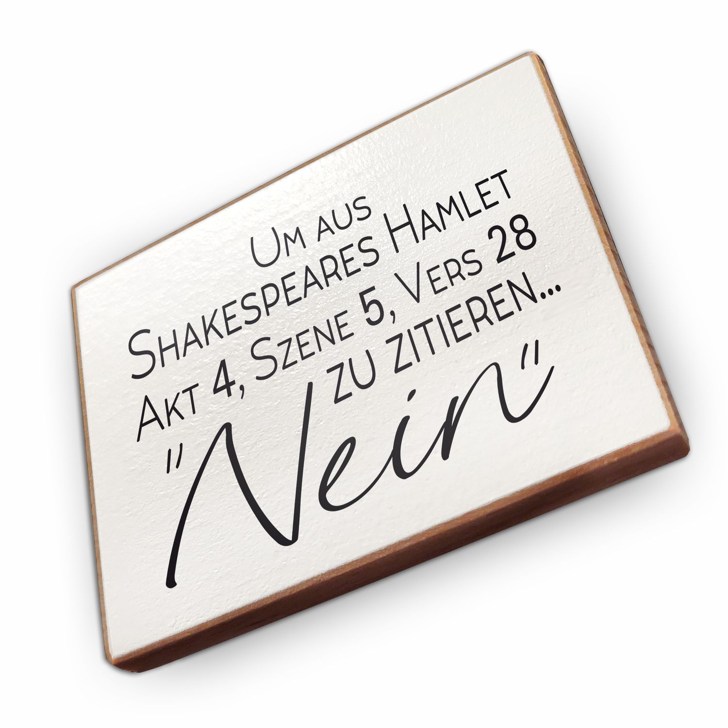 Kühlschrankmagnet aus Buchenholz - Um aus shakespeare