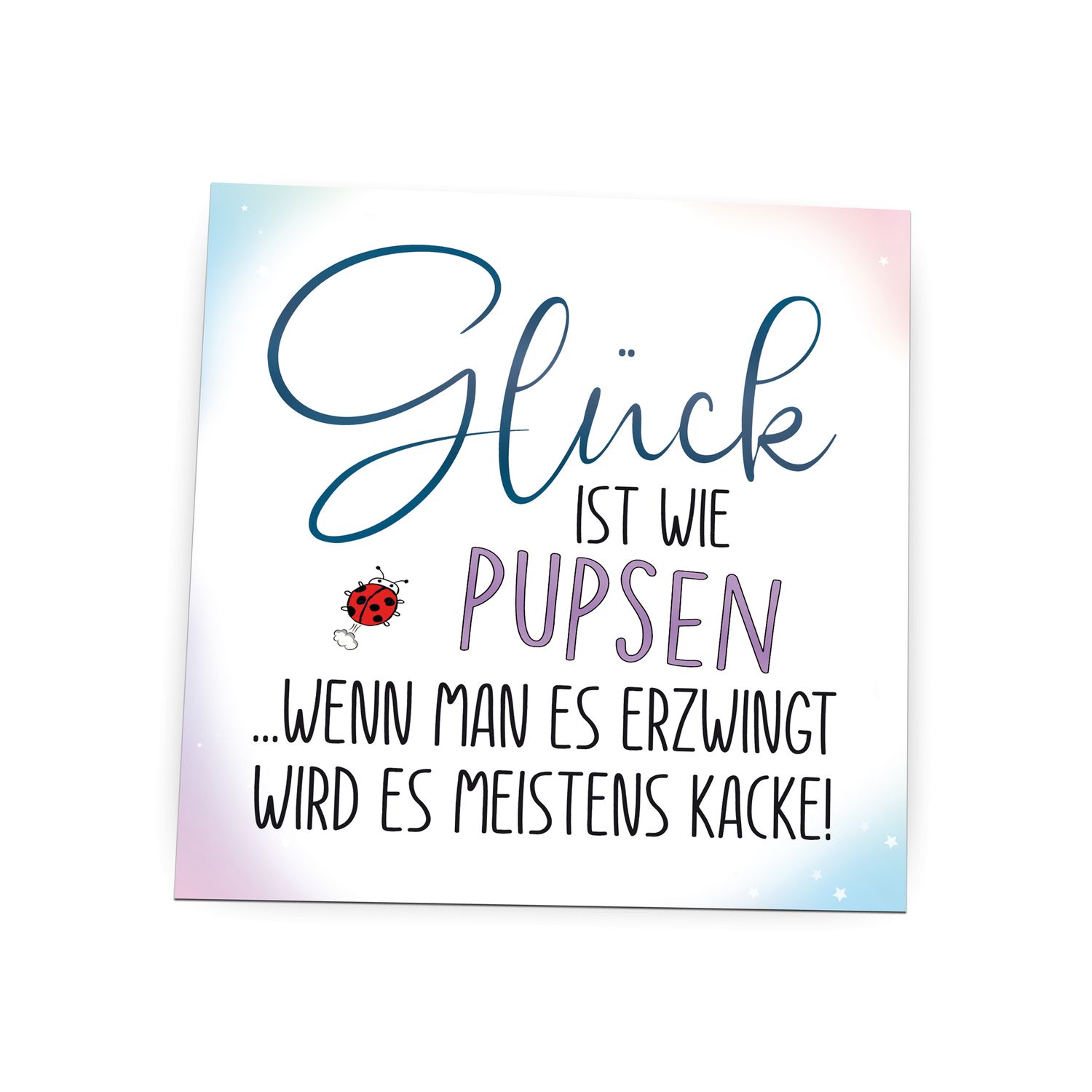 Folienmagnet Pin Hochglanz - Glück ist wie pupsen
