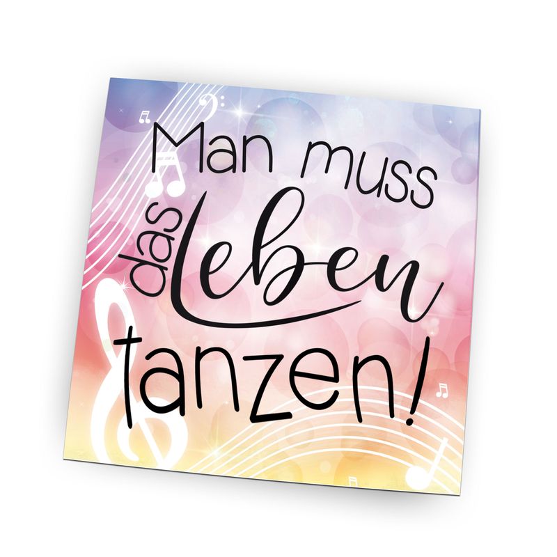 Folienmagnet Pin Hochglanz - Man muss das Leben tanzen