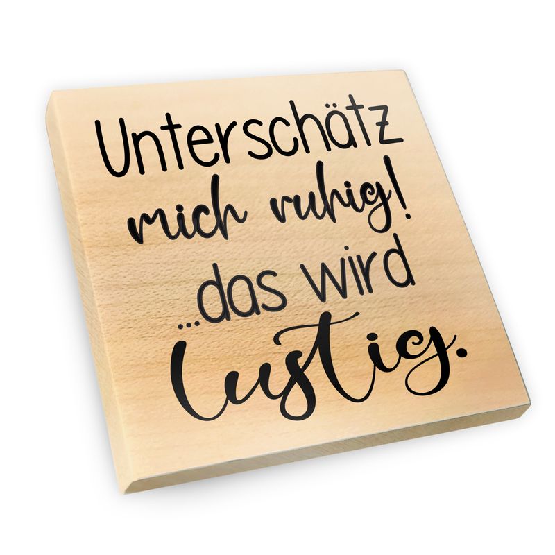 Magnet aus Ahornholz | Unterschätz mich ruhig