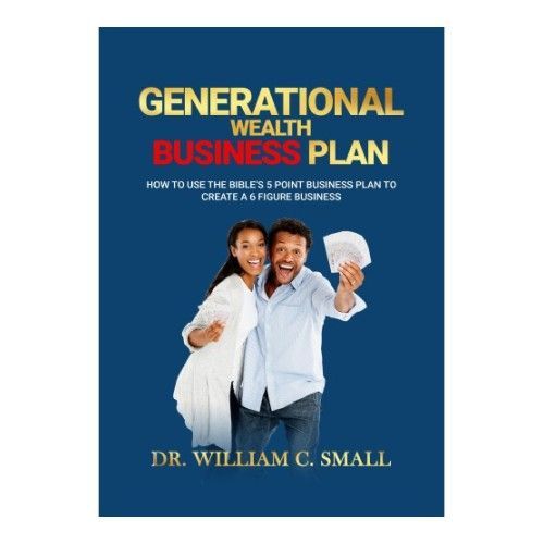Generational Wealth Business Plan - Ebook