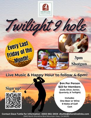 Last Friday Twilight 9 Hole