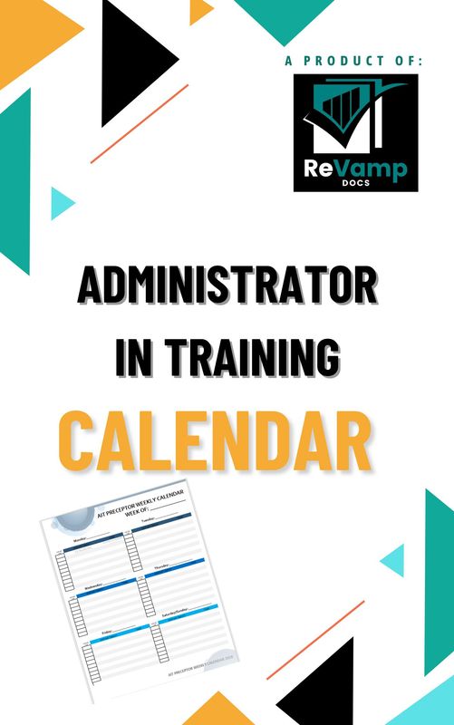 Administrator in Training Calendar