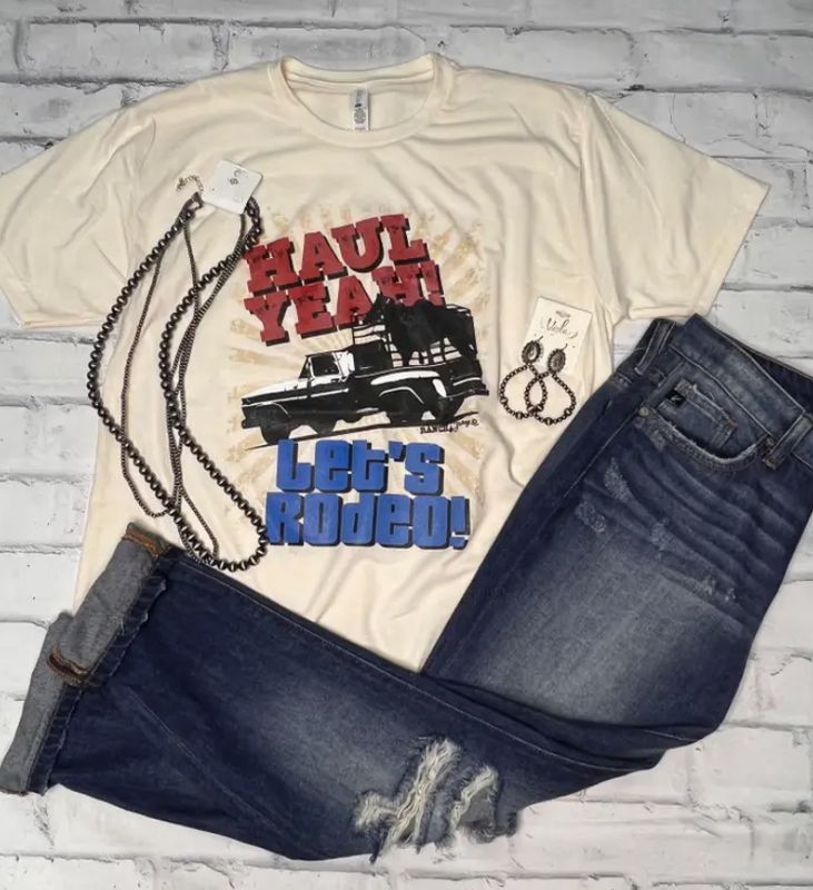 HAUL YEAH, LET&#39;S RODEO GRAPHIC TEE