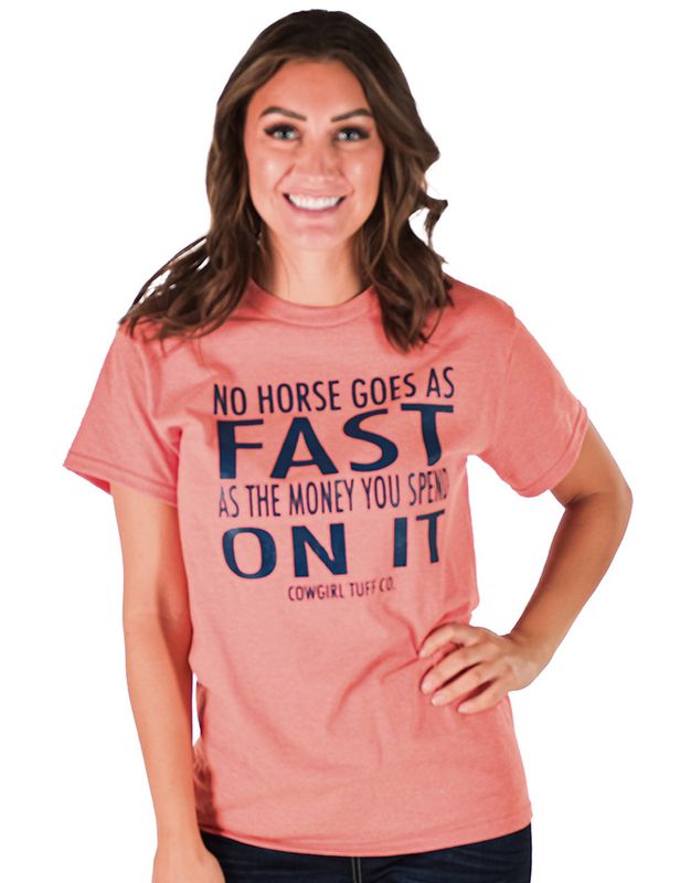 COWGIRL TUFF FAST ON IT TEE