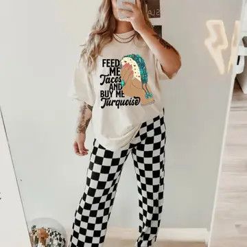 FEED ME TACOS &amp; BUY ME TURQUOISE TEE