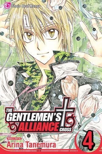 The Gentlemen&#39;s Alliance Cross, Vol. 4