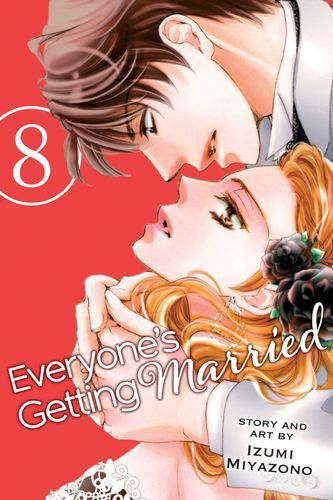 Everyone&#39;s Getting Married, Vol. 8 (8)
