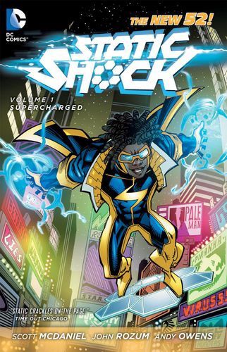 Static Shock 1: Supercharged