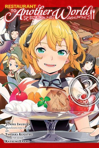 Restaurant to Another World, Vol. 3 (Restaurant to Another World, 3)