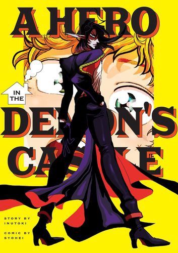 A Hero in the Demon&#39;s Castle