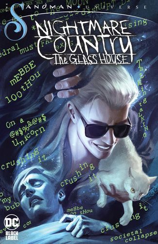 The Sandman Universe Nightmare Country: The Glass House