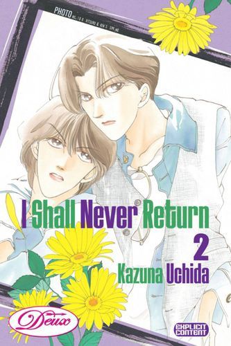 I Shall Never Return Volume 2