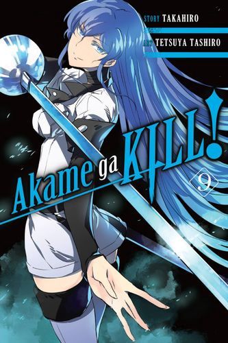 Akame ga KILL!, Vol. 9 (Akame ga KILL!, 9)