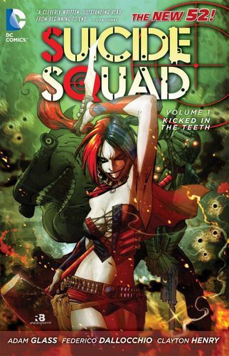 SUICIDE SQUAD V01 KICKED IN THE TEETH