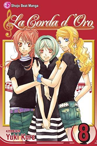 Corda d&#39;Oro, Vol. 8 (8) (La Corda d&#39;Oro)